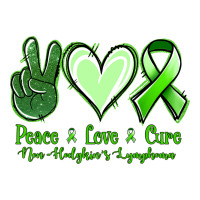 peace love cure non hodgkin's lymphoma | Teevron