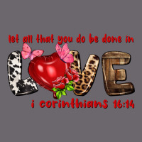 Let All That You Do Be Done In Love I Corinthians Premium Sweatshirt | Teevron