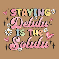 Staying Delulu Is The Solulu Vintage Hoodie | Teevron