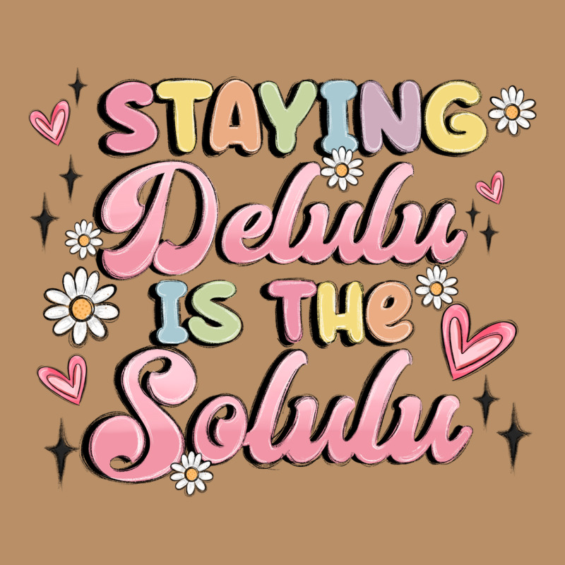 Staying Delulu Is The Solulu Vintage Hoodie by MaliasSmallBusiness | Teevron
