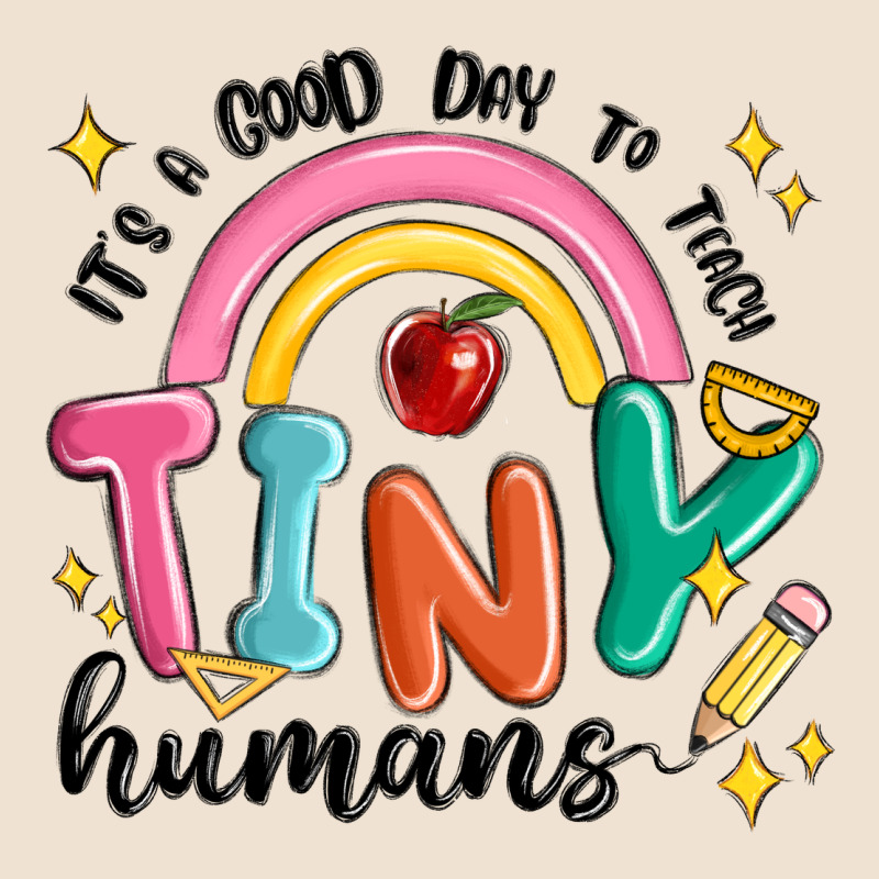 Its A Good Day To Teach Tiny Humans Urban Heavy Tee by MaliasSmallBusiness | Teevron