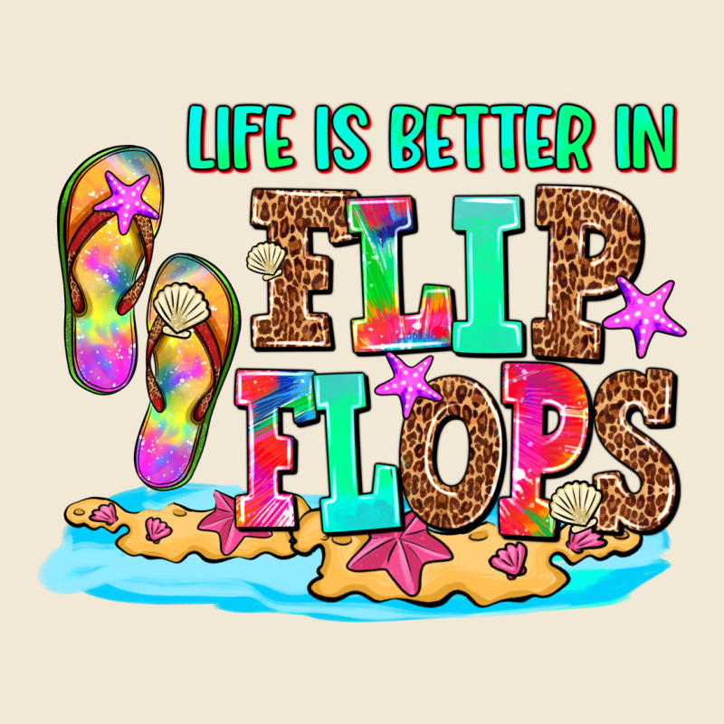 Life Is Better In Flip Flops Ladies Tee by AdoDesignShop | Teevron