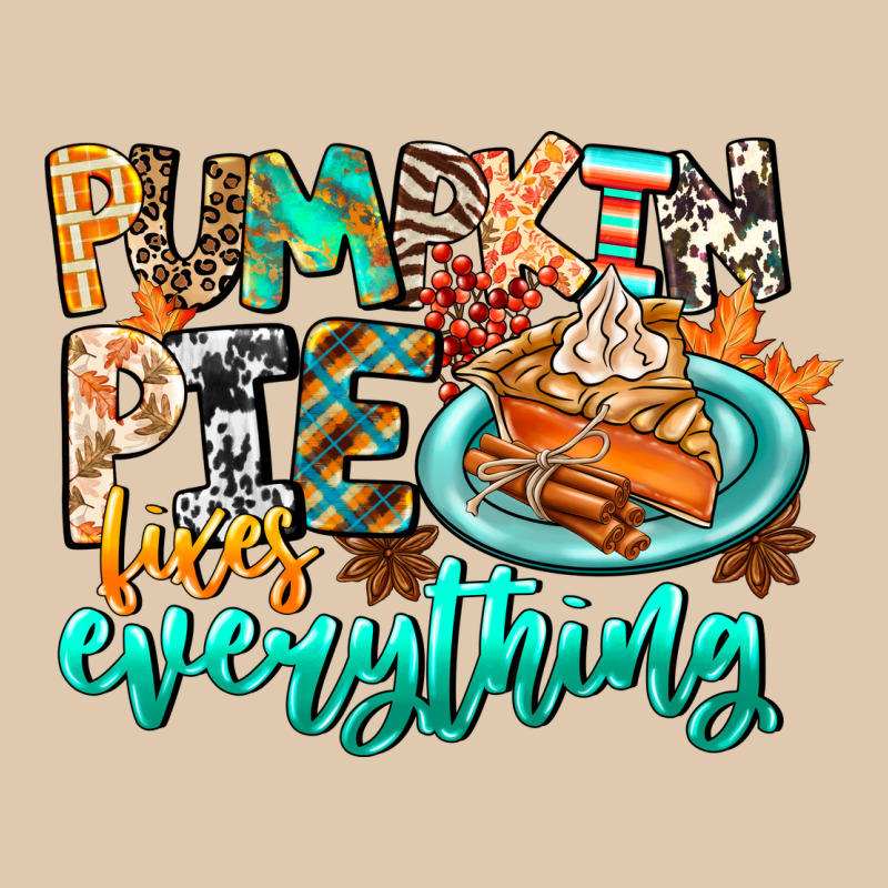 Pumpkin Pie Fixes Everything Classic Tee by CowhideDigitalArt | Teevron
