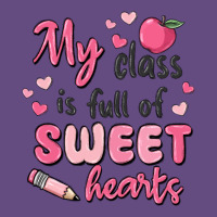 My Class Is Full Of Sweet Hearts Vintage Hoodie | Teevron