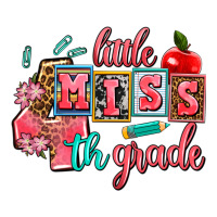 little miss 4 th grade | Teevron