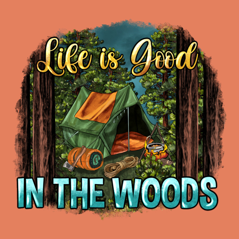 Life Is Good In The Woods Classic Tee by NancyCooperArtShop | Teevron
