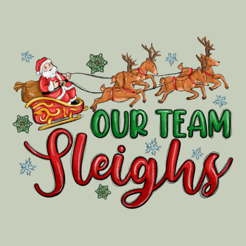 Our Team Sleigh Classic Tee by MaliasSmallBusiness | Teevron