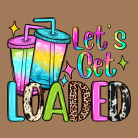 Let's Get Loaded Classic Tee | Teevron