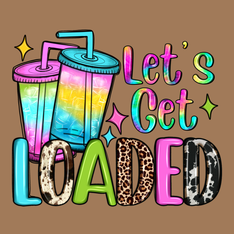 Let's Get Loaded Classic Tee by JahusDesignShop | Teevron