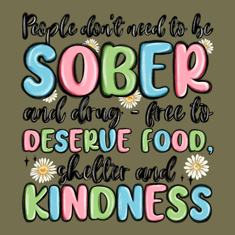 People Dont Need To Be Sober And Drugfree To Deserve Food Vintage Hoodie by MaliasSmallBusiness | Teevron
