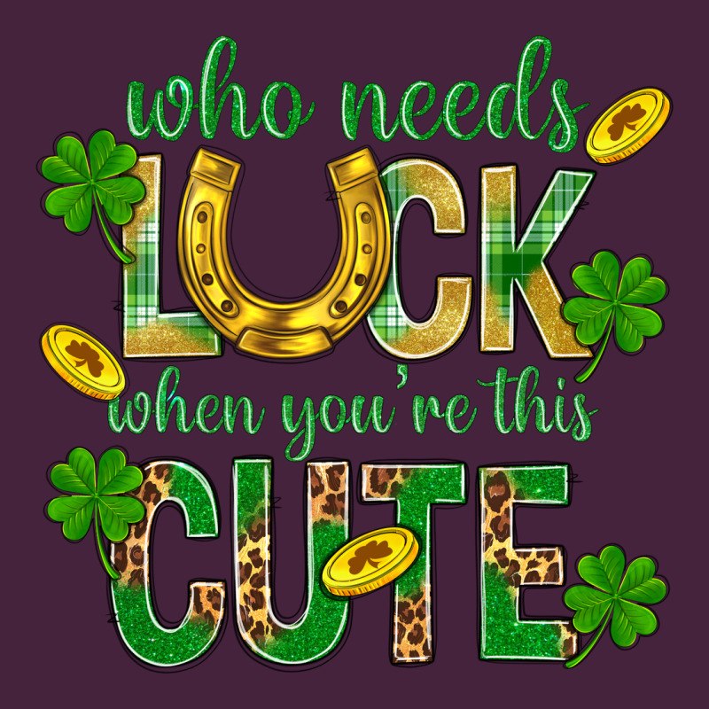 Who Needs Luck When You're This Cute St. Patricks Long Sleeve Tee by BundleAndBundleShop | Teevron