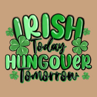 Irish Today Hungover Tomorrow Vintage Tee | Teevron