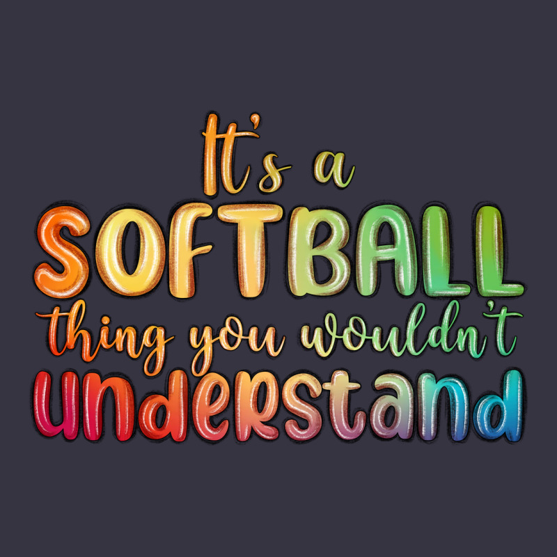 It S A Softball Thing You Wouldn T Understand Vintage Hoodie by MaliasSmallBusiness | Teevron