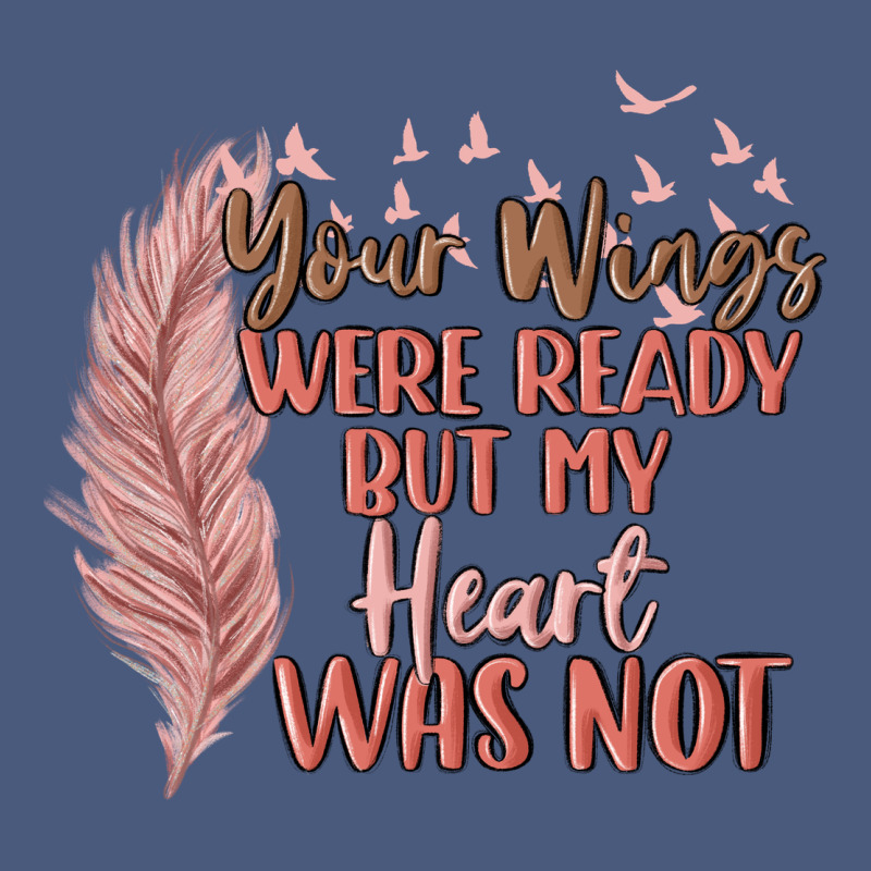 Your Wings Were Ready But My Heart Was Not Vintage Hoodie by MaliasSmallBusiness | Teevron