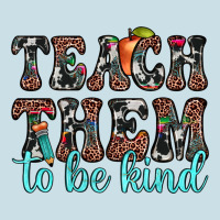 Teach Them To Be Kind Ladies Tee | Teevron