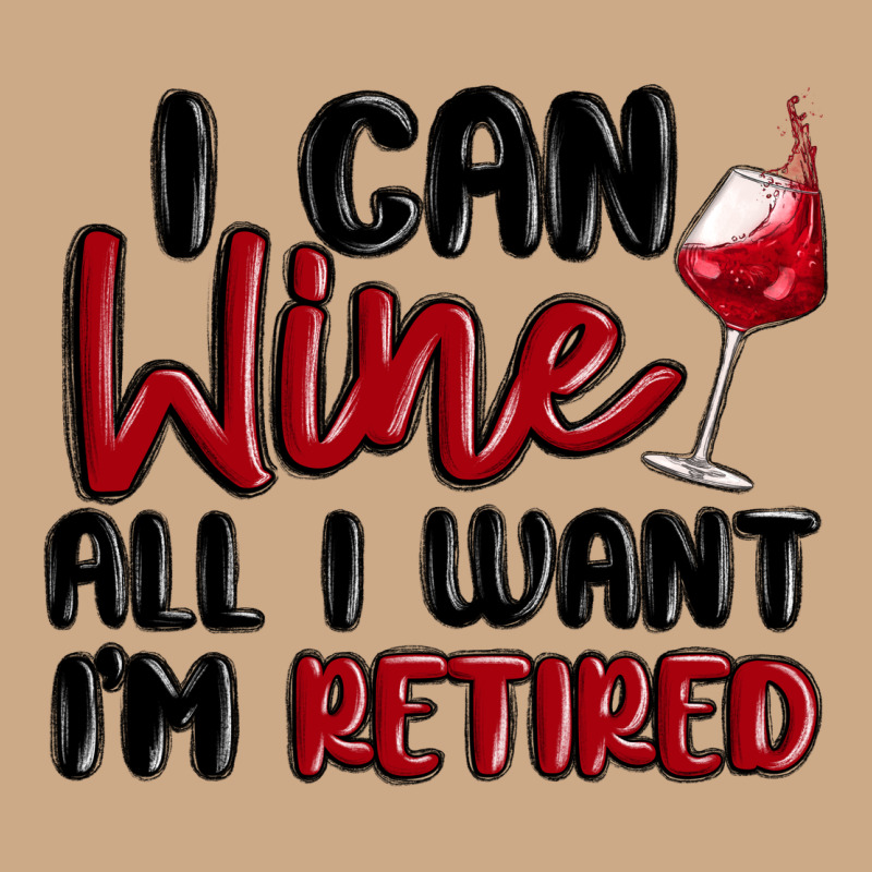I Can Wine All I Want Lm Retired Vintage Hoodie by MaliasSmallBusiness | Teevron