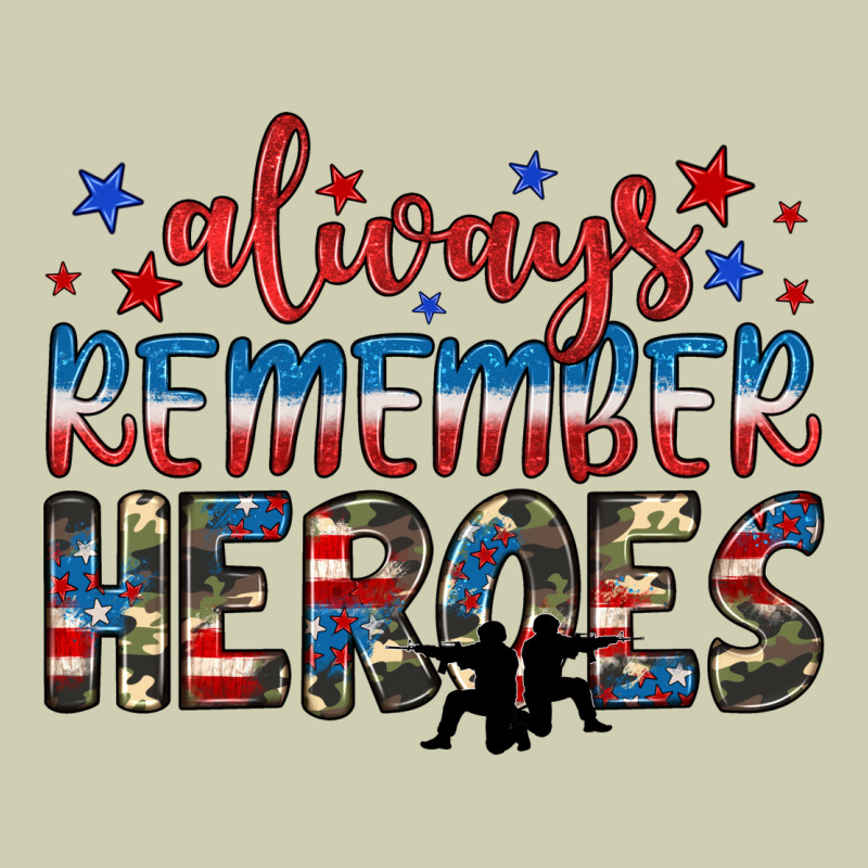 Always Remember Heroes Heavy Core Tee by JahusDesignShop | Teevron