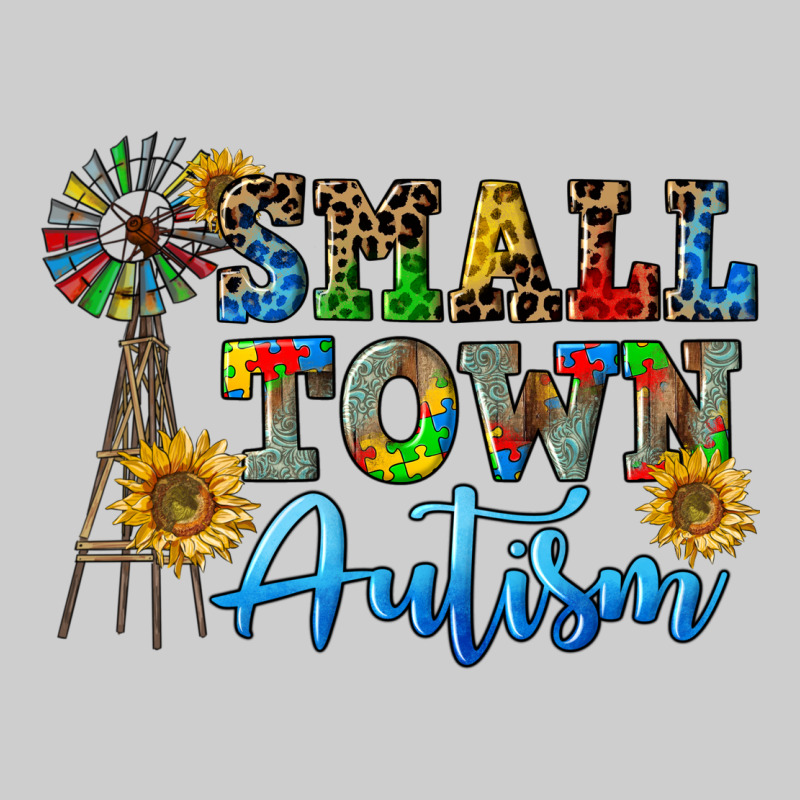 Small Town Autism Premium Sweatshirt by CowGirlArtShop | Teevron
