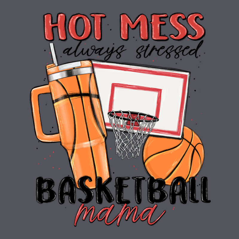 Hot Mess Always Stressed Basketball Mama Vintage Hoodie by MaliasSmallBusiness | Teevron