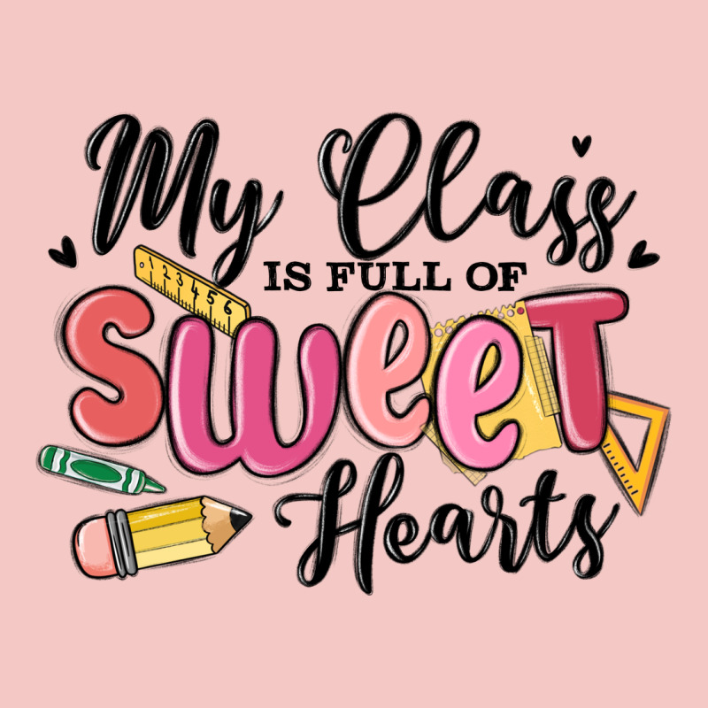 My Class Is Full Of Sweethearts Urban Heavy Tee by MaliasSmallBusiness | Teevron