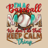 I'm A Baseball Mom We Don't Do That Heavyweight Sweatshirt | Teevron