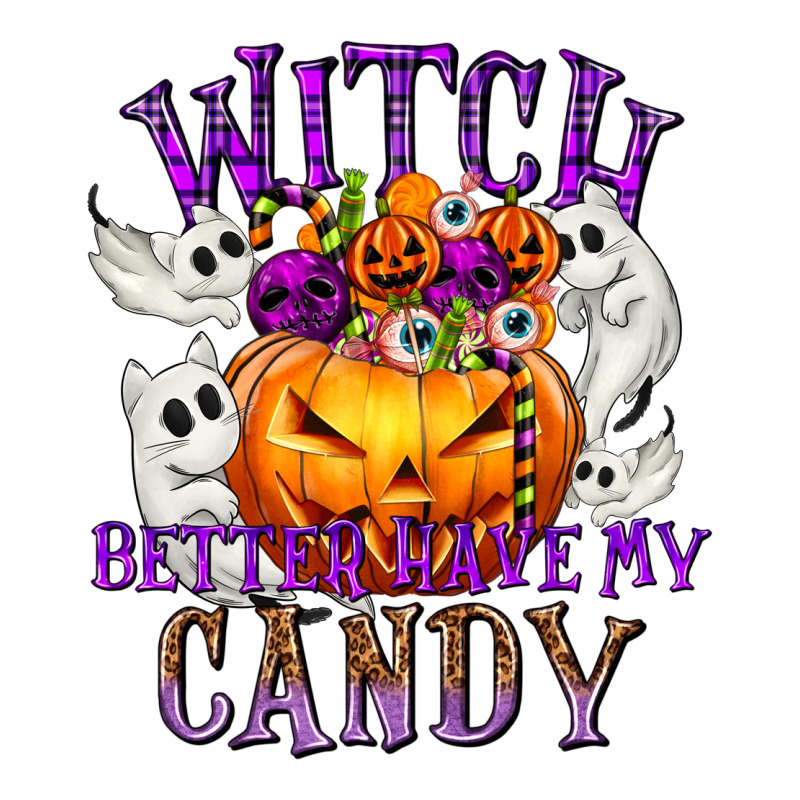 Witch Better Have My Candy Zipper Hoodie by texasbilliewilder | Teevron