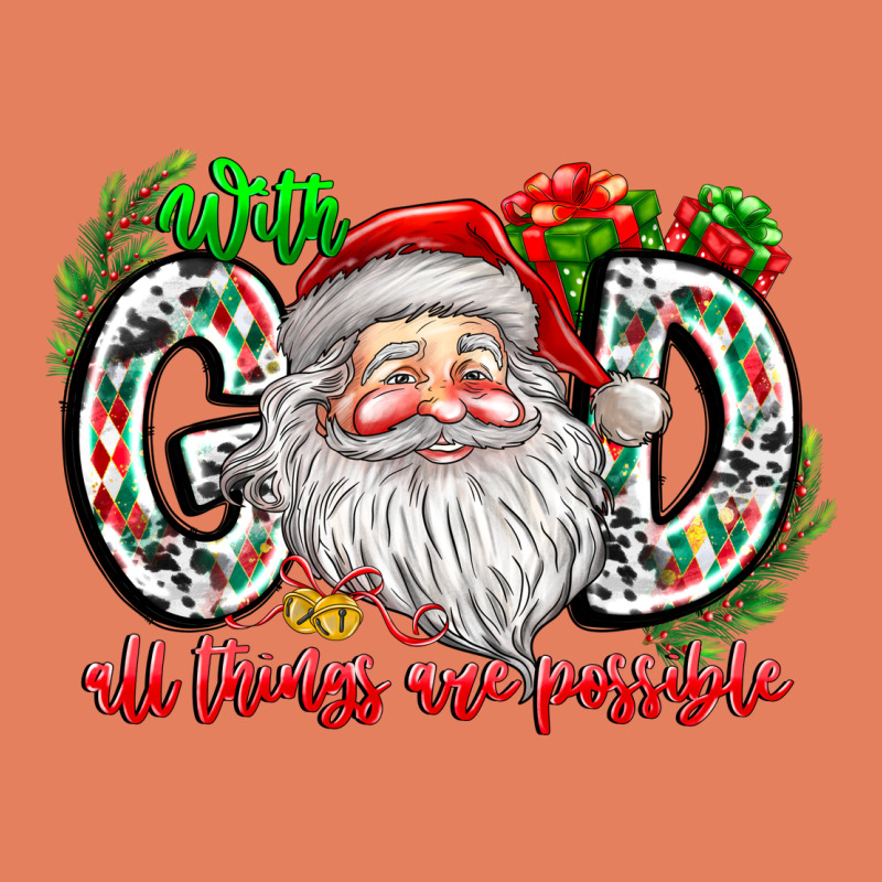 With God All Things Are Possible Santa Classic Tee by CowhideDigitalArt | Teevron