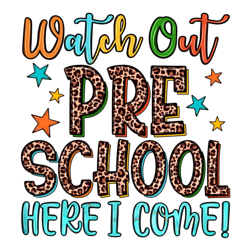 Watch Out Preschool Here I Come! Ladies Tee by JahusDesignShop | Teevron