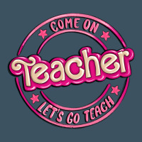 Come On Teacher Let's Go Teach Urban Heavy Tee | Teevron