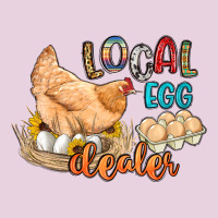 Local Egg Dealer Ladies Tee | Teevron