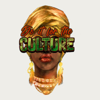 Do It For The Culture Zipper Hoodie | Teevron