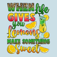 When Life Gives You Lemons Make Something Ladies Tee | Teevron