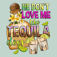 He Don't Love Me Like Tequila Does Zipper Hoodie | Teevron