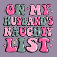 On My Husband's Naughty List Classic Tee | Teevron