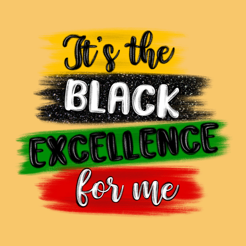It S The Black Excellence For Me Vintage Hoodie by MaliasSmallBusiness | Teevron