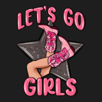 Lets Go Girls Cowgirl Boots Star Classic Tee | Teevron