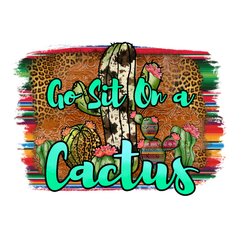 Go Sit On A Cactus Long Sleeve Tee by JahusDesignShop | Teevron