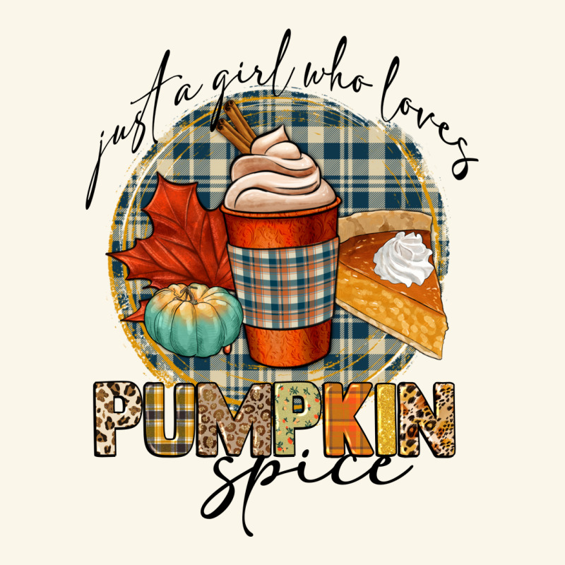 Just A Girl Who Loves Pumpkin Spice Premium Hoodie by CowGirlArtShop | Teevron