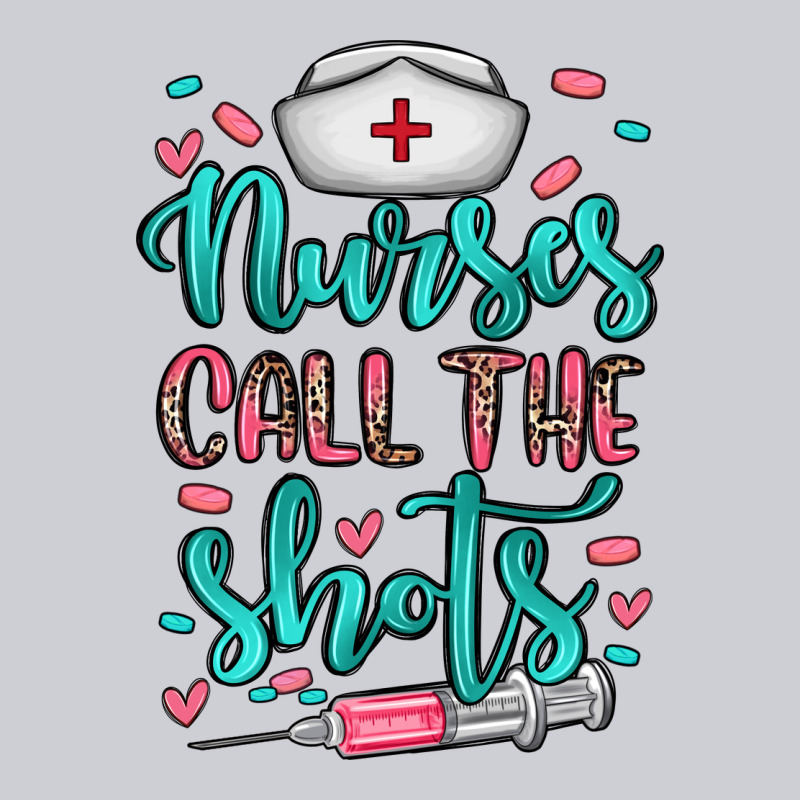 Nurses Call The Shots Classic Tee by NancyCooperArtShop | Teevron