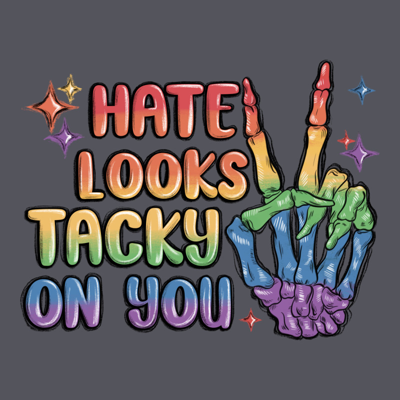 Hate Looks Tacky On You Pride Vintage Hoodie by MaliasSmallBusiness | Teevron