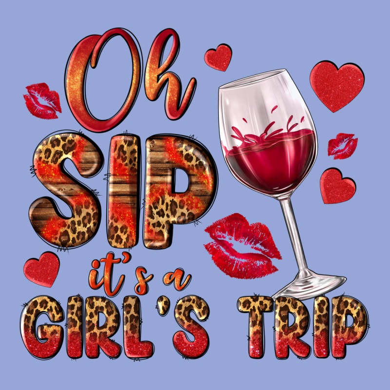 Oh Sip Its A Girls Trip Classic Tee by NancyCooperArtShop | Teevron