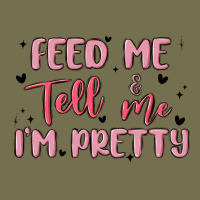 Feed Me And Tell Me Im Pretty Vintage Hoodie | Teevron