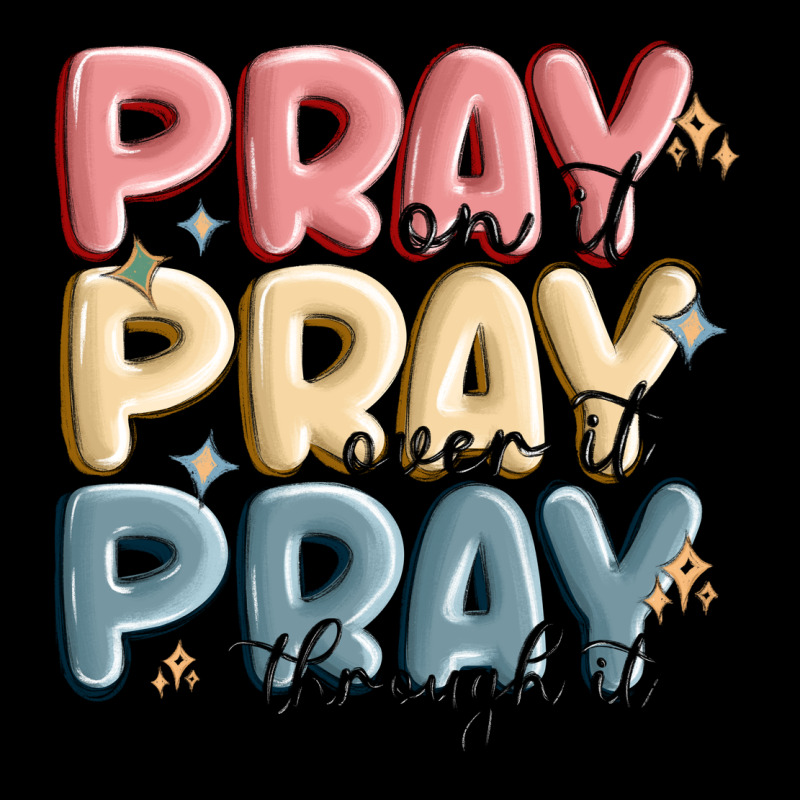 Pray On It Pray Over It Pray Through It Urban Heavy Tee by MaliasSmallBusiness | Teevron