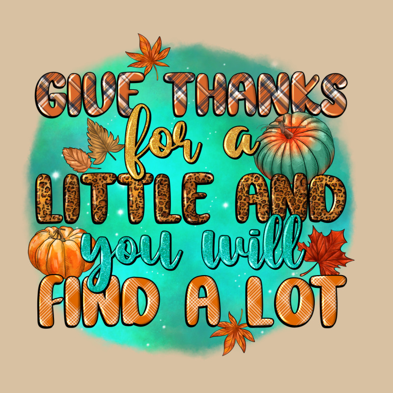 Give Thanks For A Little And You Will Find A Lot Heavyweight Hoodie by CowGirlArtShop | Teevron