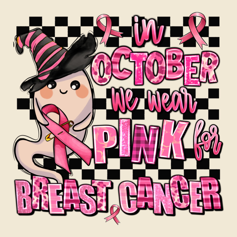 In October We Wear Pink For Breast Cancer Ladies Tee by AdoDesignShop | Teevron