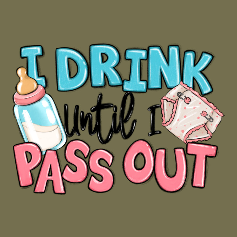 I Drink Until I Pass Out Baby Vintage Hoodie by MaliasSmallBusiness | Teevron