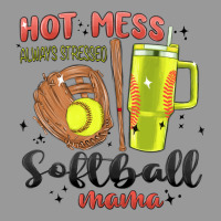 Hot Mess Always Stressed Softball Mama Stanley Cup Vintage Hoodie | Teevron