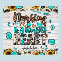 Nursing Is A Work Of Heart Ladies Tee | Teevron