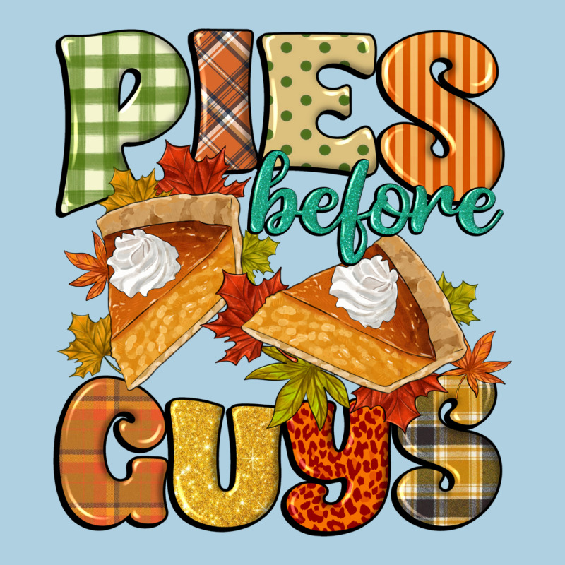 Pies Before Guys Premium Hoodie by CowGirlArtShop | Teevron