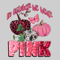 In October We Wear Pink Premium Sweatshirt | Teevron